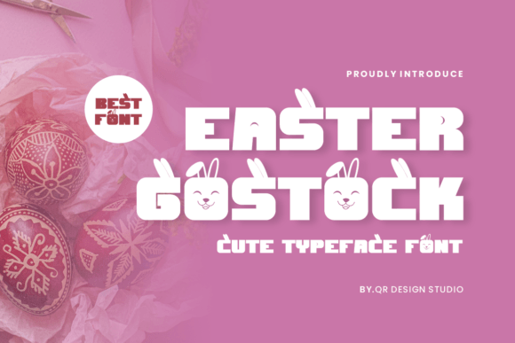 Easter Gostock: The Quirky Display Font for Creative Makers