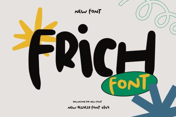 Frich: The Cute Display Font for Warm Brand Identity