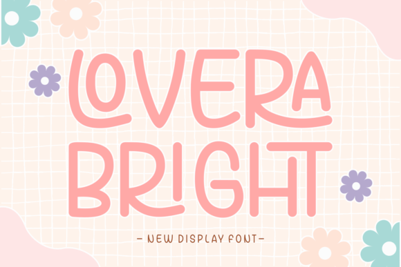 Lovera Bright: The Playful Display Font for Handmade Labels and Shop Branding