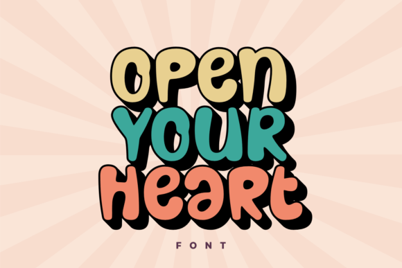 Open Your Heart: A Whimsical Display Font for Editorial Design