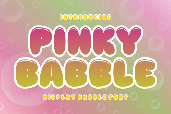 Pinky Bubble: The Playful Display Font for Modern Web Design