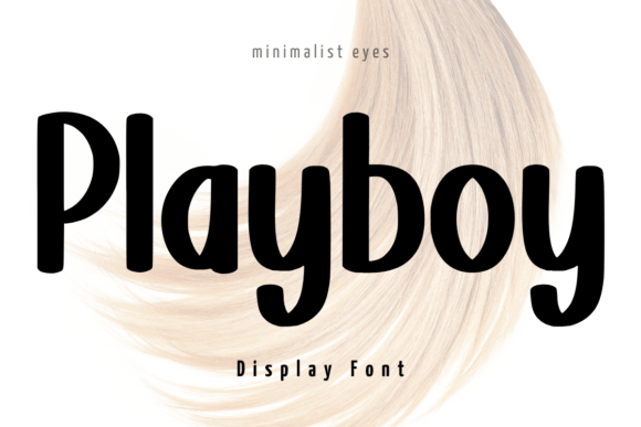 Playboy: The Clean Display Font That Elevates Your Brand