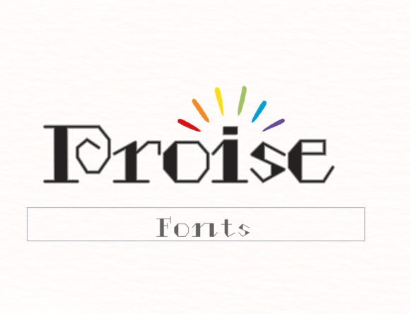 Proise: The Whimsical Display Font for Modern Web Design