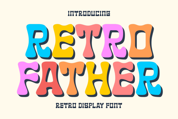 Retro Father: A Groovy Display Typeface for Editorial Design