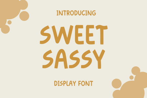 Sweet Sassy: The Playful Display Font for Bold Editorial Design