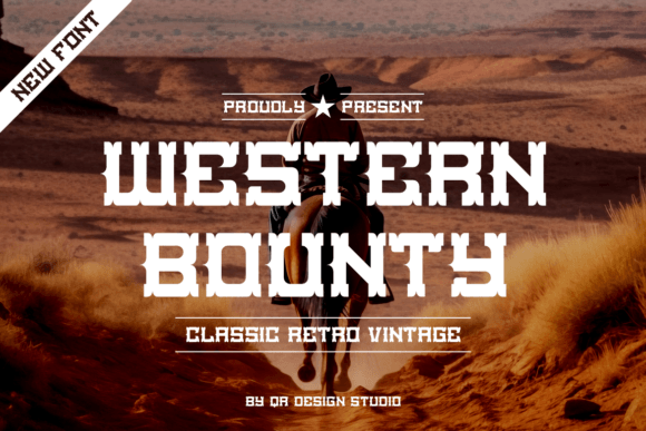 Western Bounty: The Rugged Typeface for Authentic Branding